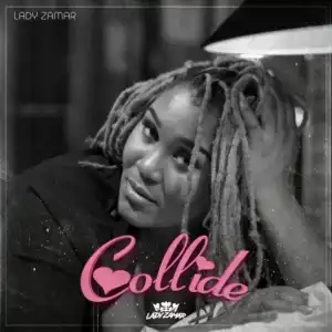 Lady Zamar - Collide